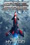 [Space Race 03] • Space Strike